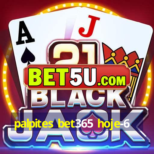 palpites bet365 hoje